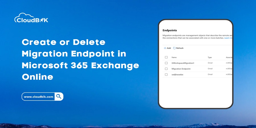 Create or Delete Migration Endpoint in Microsoft 365 Exchange Online