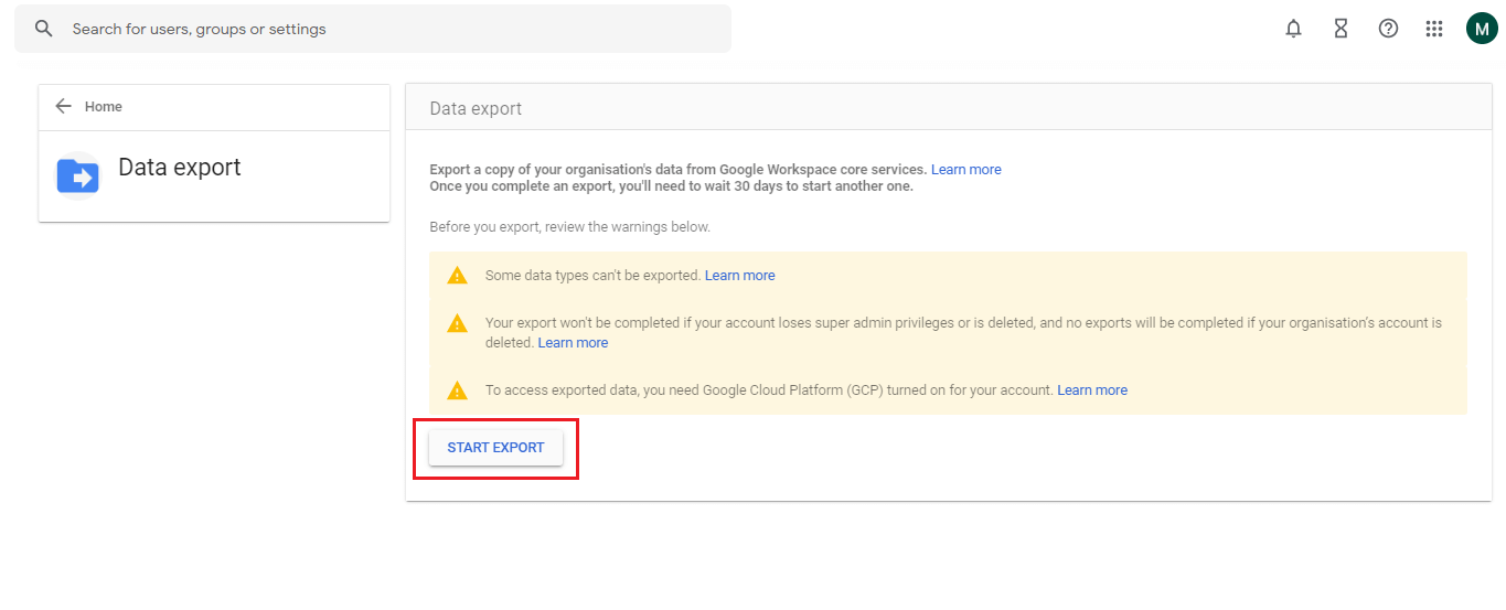 Click on Start Export to backup Google Workspace