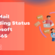 Check Mail Forwarding Status in Microsoft Office 365