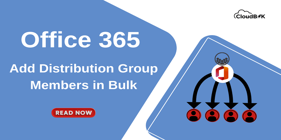 Add Distribution Group Members in Bulk in Microsoft 365