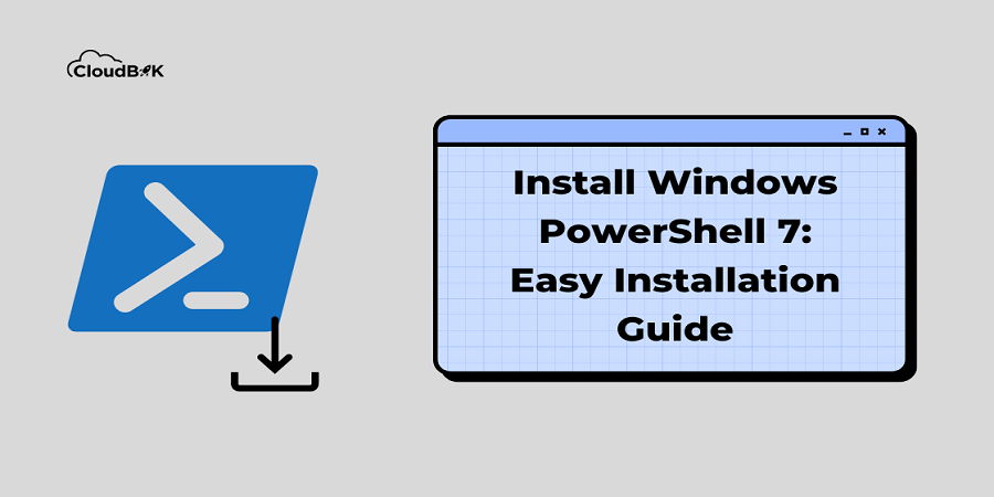 Install Windows PowerShell 7: Easy Installation Guide